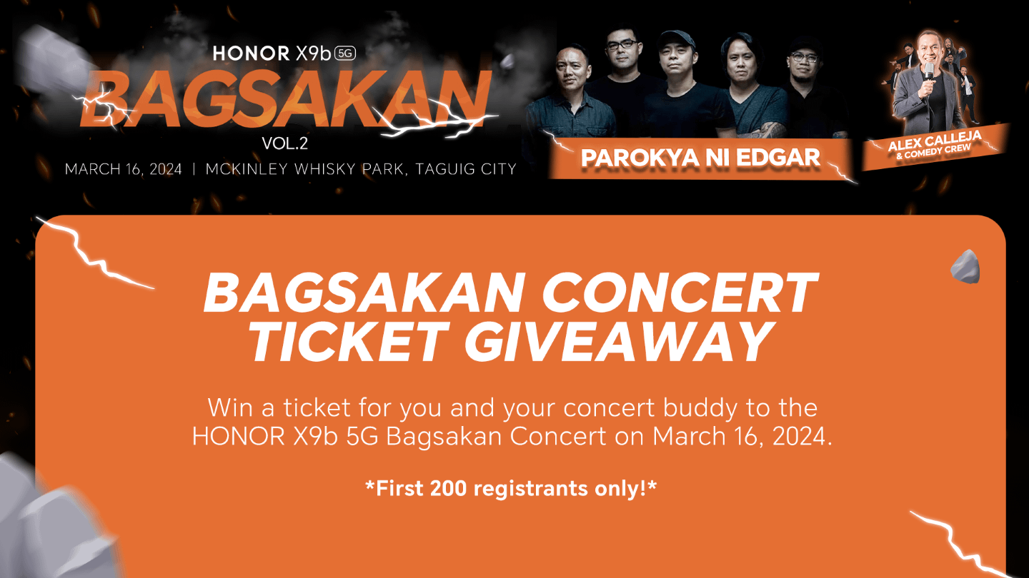 How to win tickets for HONOR X9b 5G Bagsakan Concert